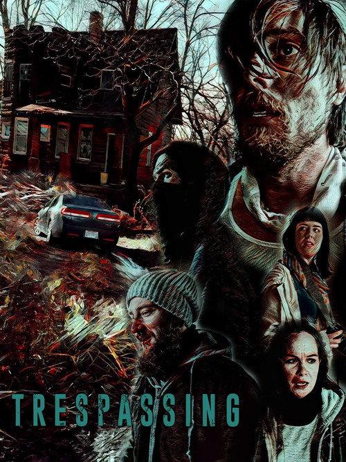 Trespassing 2020 official movie poster