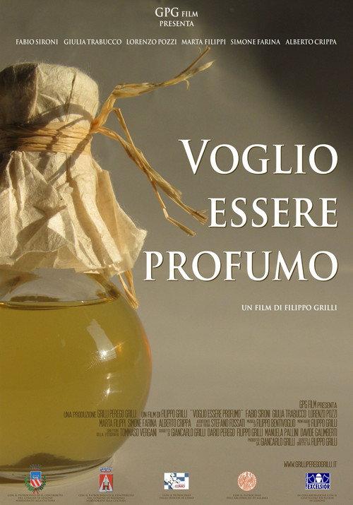 Voglio essere profumo 2010 official movie poster