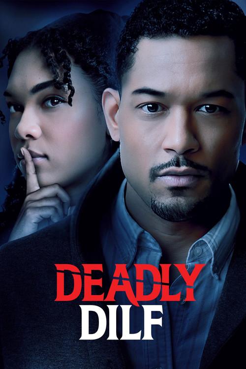 Deadly DILF 2023 official movie poster