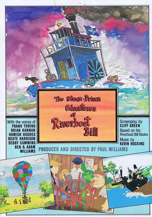 The Steam-Driven Adventures of Riverboat Bill 1986 official movie poster