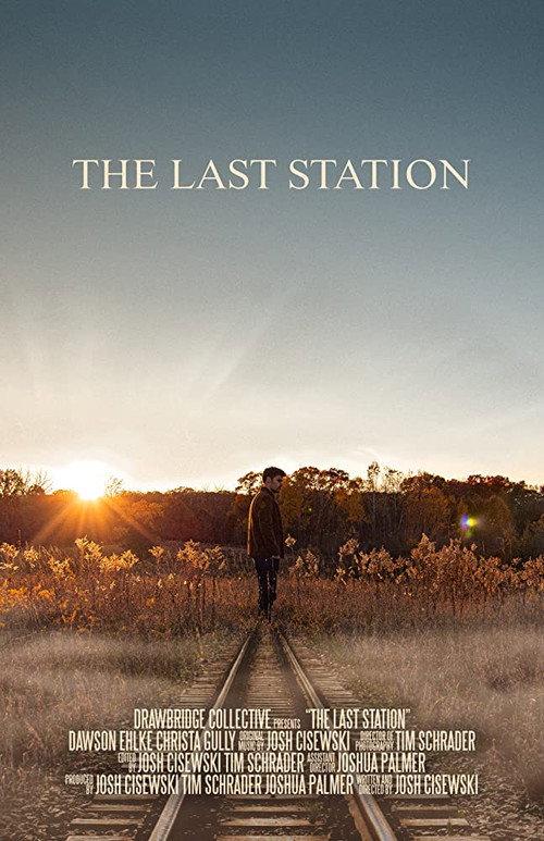 The Last Station 2020 official movie poster