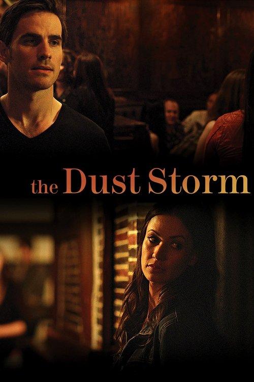 The Dust Storm 2016 official movie poster