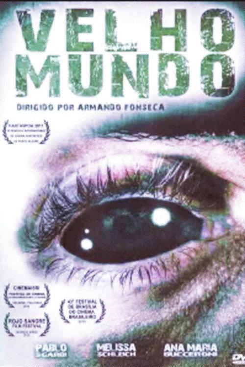 Velho Mundo 2010 official movie poster