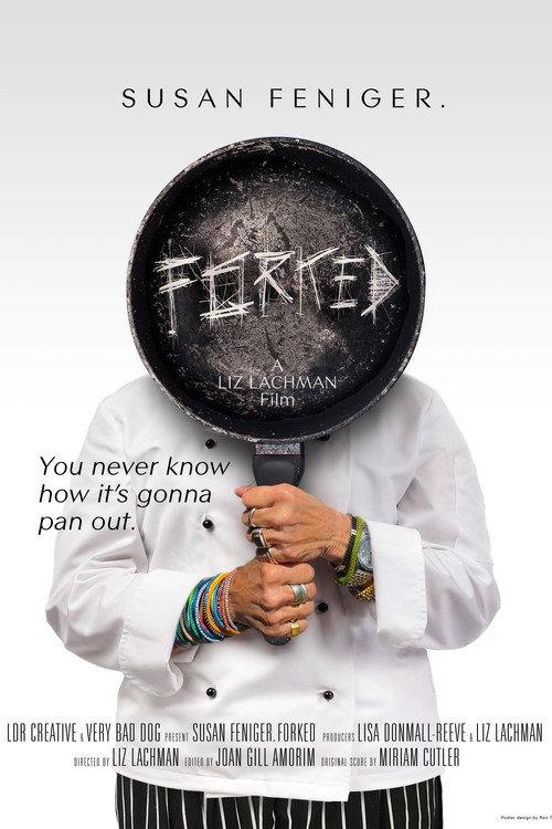 Susan Feniger. Forked 2023 official movie poster