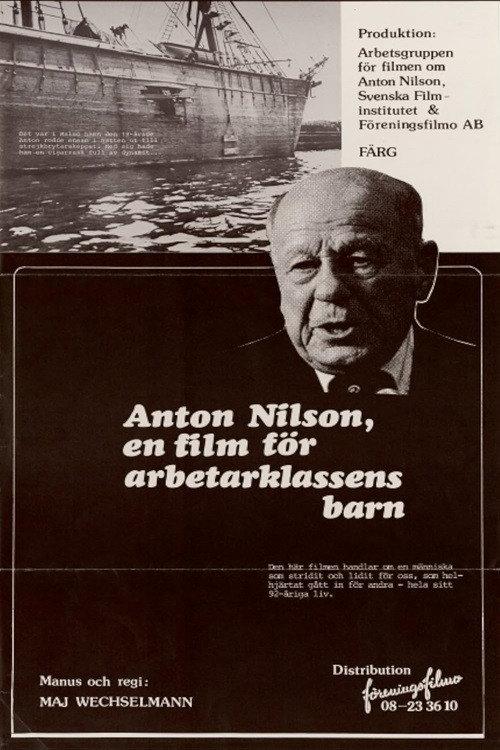 Filmen om Anton Nilson. Till arbetarklassens barn 1980 official movie poster