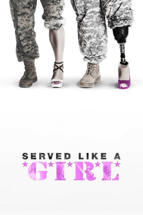 Served Like a Girl 2017 official movie poster