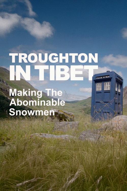 Troughton in Tibet: Making 'The Abominable Snowmen' 2022 official movie poster