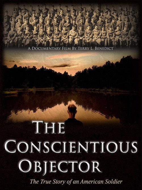 The Conscientious Objector 2004 official movie poster