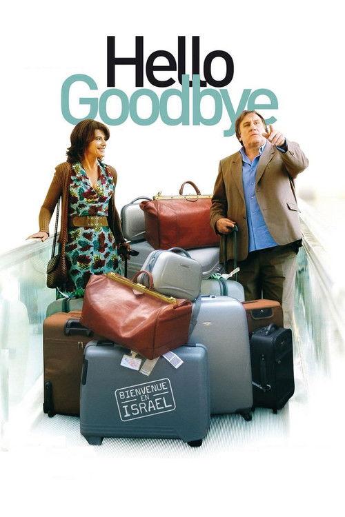 Hello Goodbye 2008 official movie poster