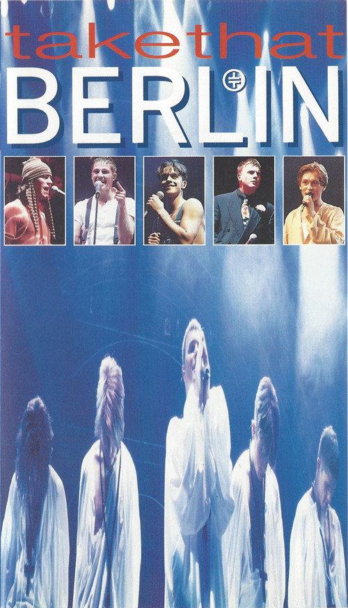 Take That - Live in Berlin 1994 official movie poster