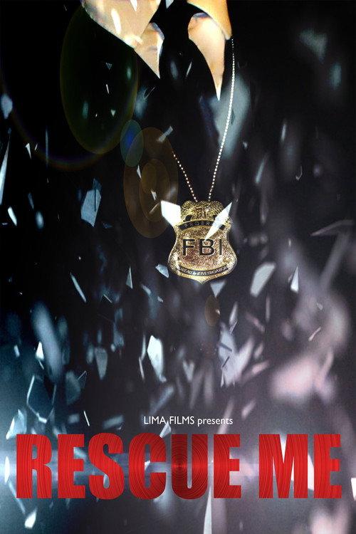 Rescue Me 2015 official movie poster
