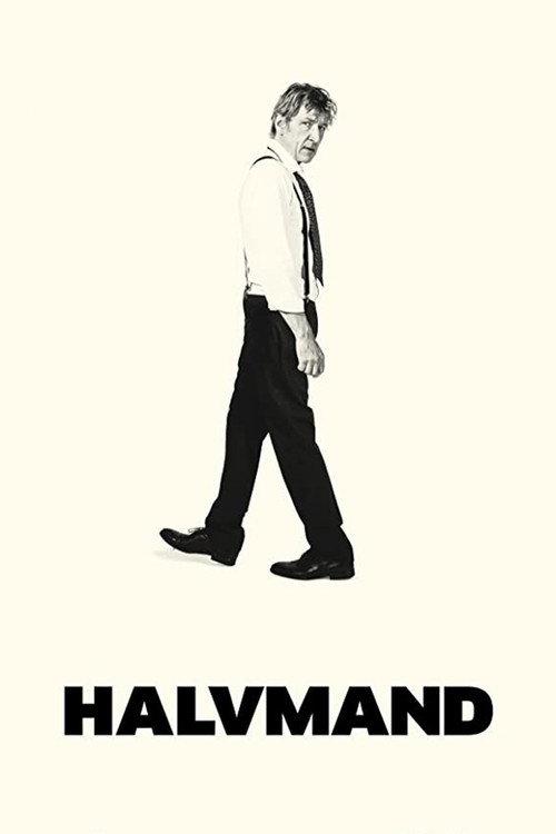Halvmand 2016 official movie poster
