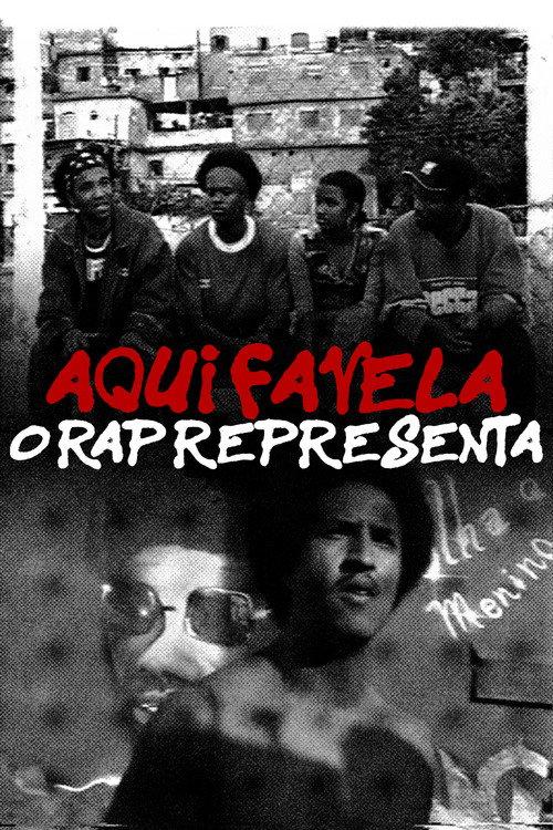 Aqui Favela, o Rap Representa 2003 official movie poster