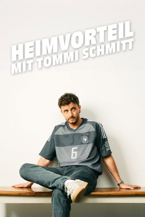 Heimvorteil - mit Tommi Schmitt 2024 official movie poster