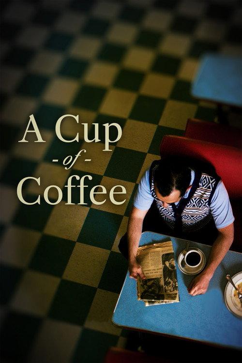 A Cup of Coffee 2025 official movie poster