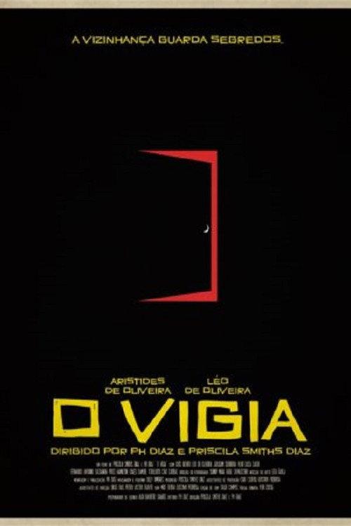 O Vigia 2017 official movie poster
