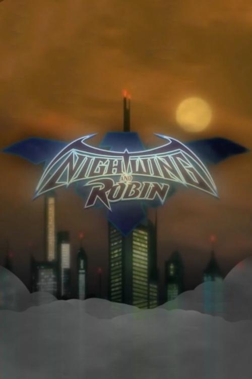 Nightwing and Robin 2015 official movie poster