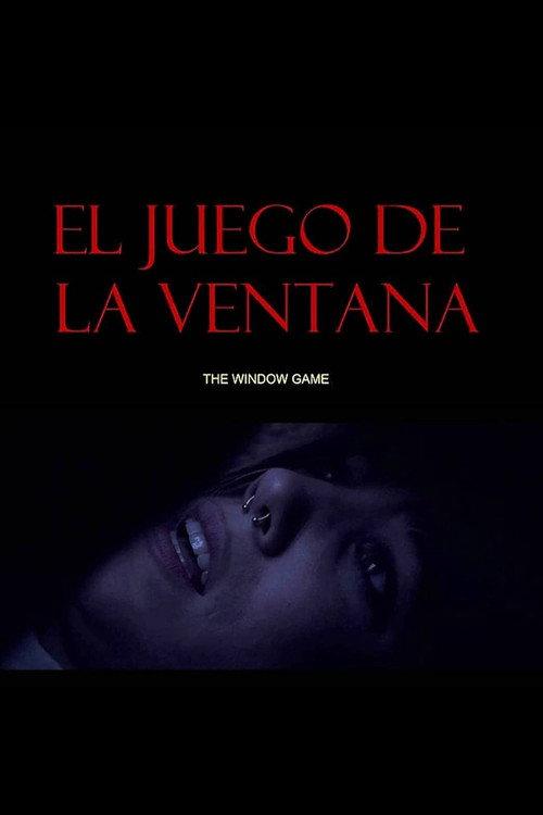The window game 2020 official movie poster