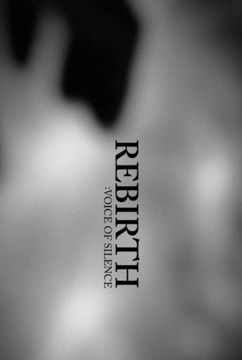 Rebirth: Voice of Silence 2022 official movie poster