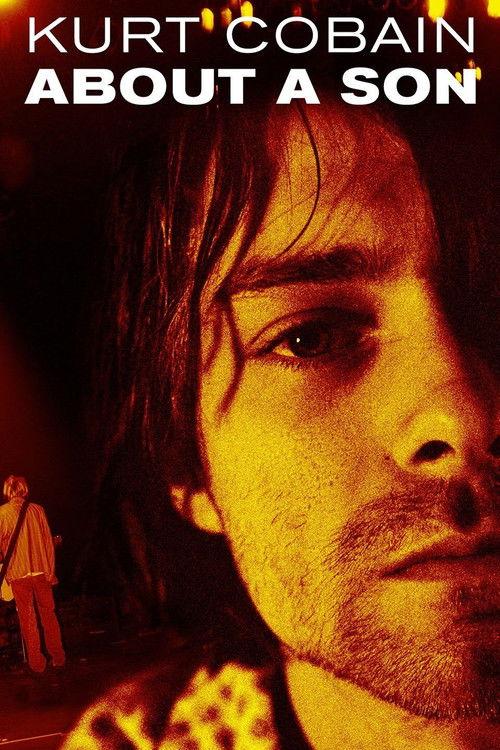 Kurt Cobain: About a Son 2007 official movie poster