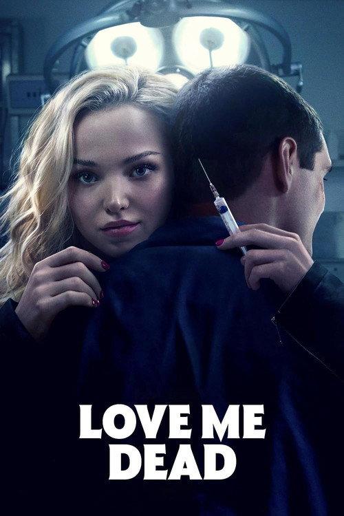 Love Me Dead 2024 official movie poster
