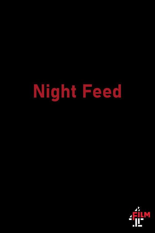 Night Feed 2015 official movie poster