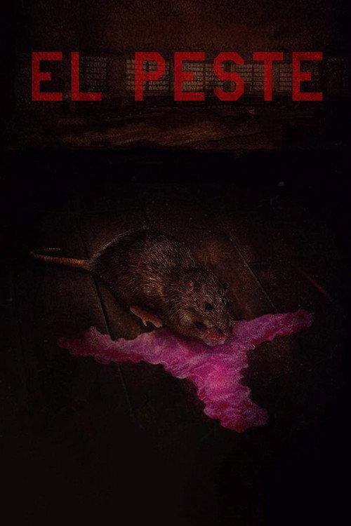 El Peste 2018 official movie poster