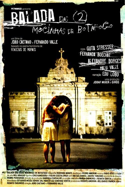 Balada Das Duas Mocinhas De Botafogo 2006 official movie poster