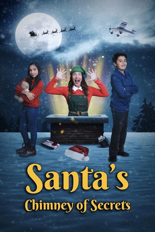 Santa's Chimney of Secrets 2024 official movie poster