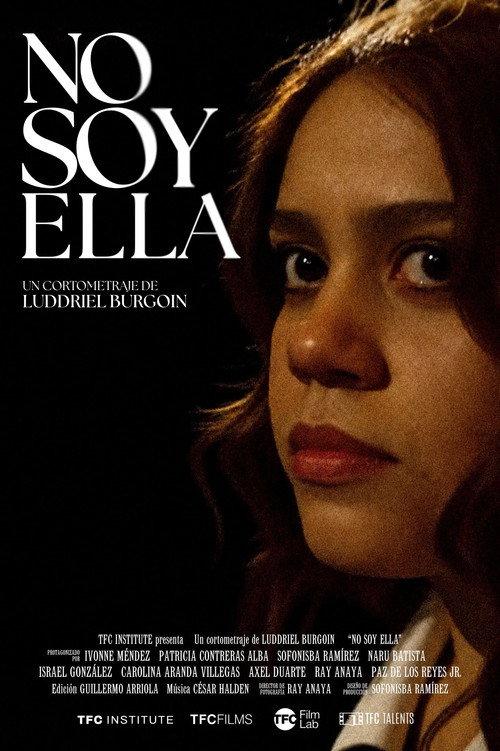 No Soy Ella 2026 official movie poster