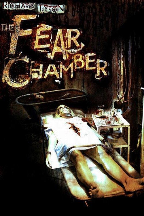 The Fear Chamber 2009 official movie poster