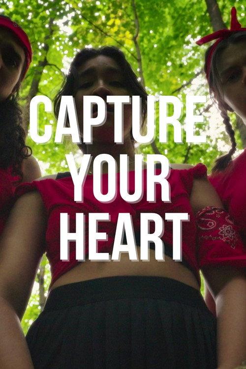 Capture Your Heart  official movie poster