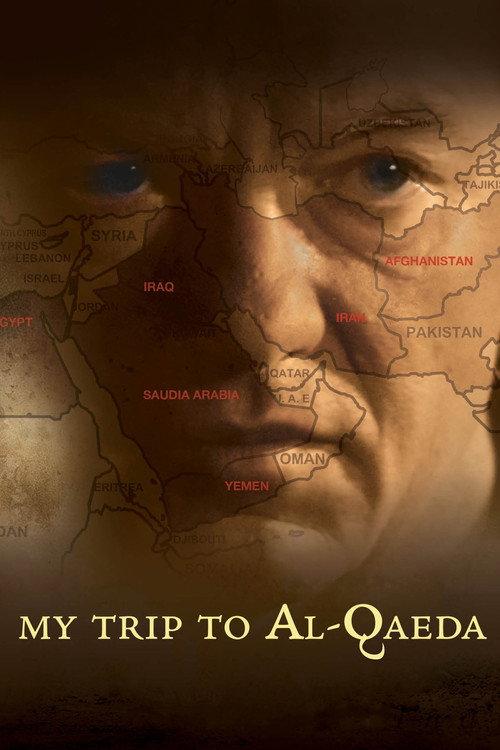 My Trip to Al-Qaeda 2010 official movie poster