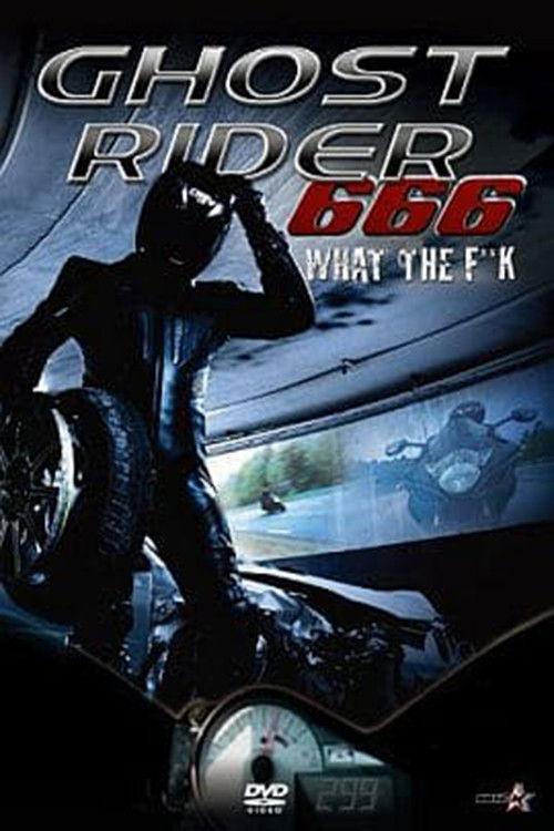 Ghost Rider 666 What The F**k 2011 official movie poster