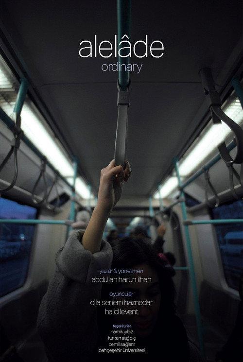 Ordinary - Alelade 2016 official movie poster