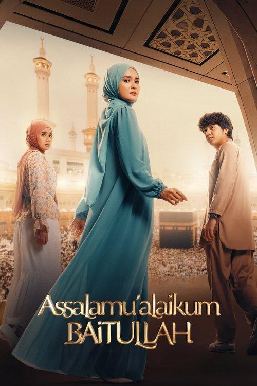Assalamualaikum Baitullah 2025 official movie poster