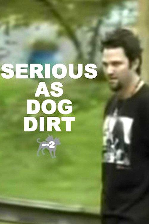 Bam Margera: Serious as Dog Dirt 2010 official movie poster