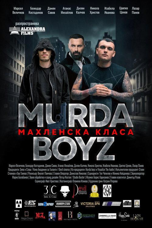 Murda Boyz - Mahlenska Klasa 2023 official movie poster