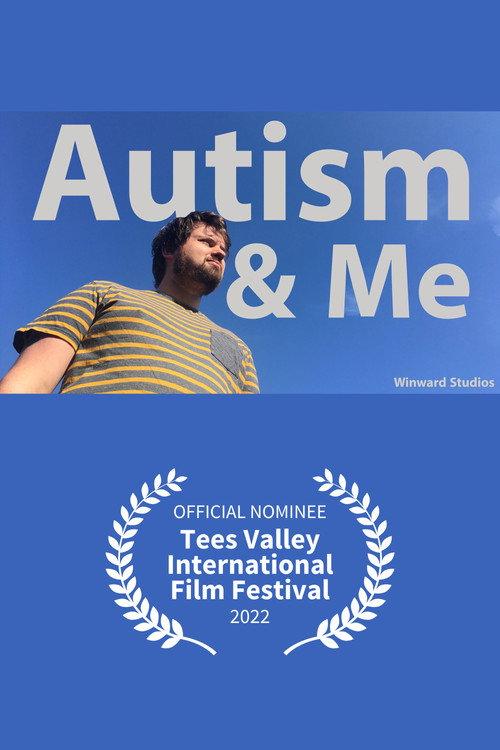 Autism & Me 2021 official movie poster