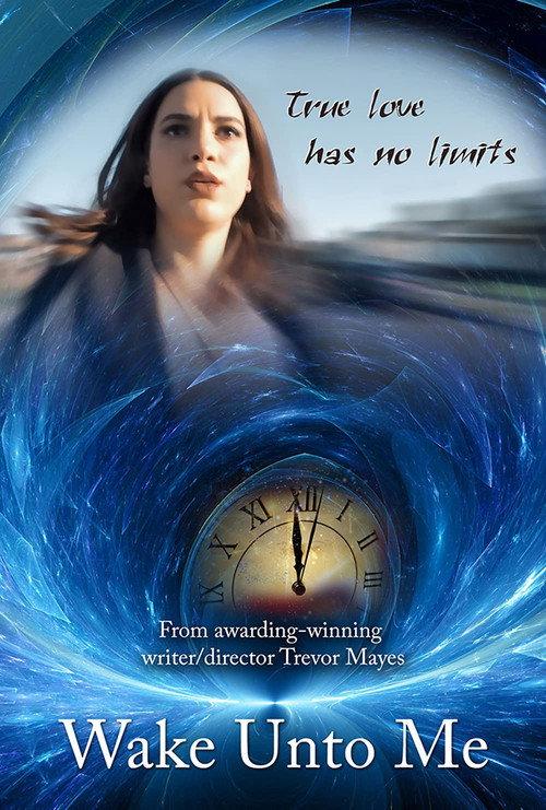 Wake Unto Me 2018 official movie poster