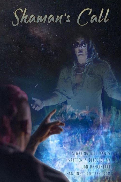 Shaman's Call 2021 official movie poster