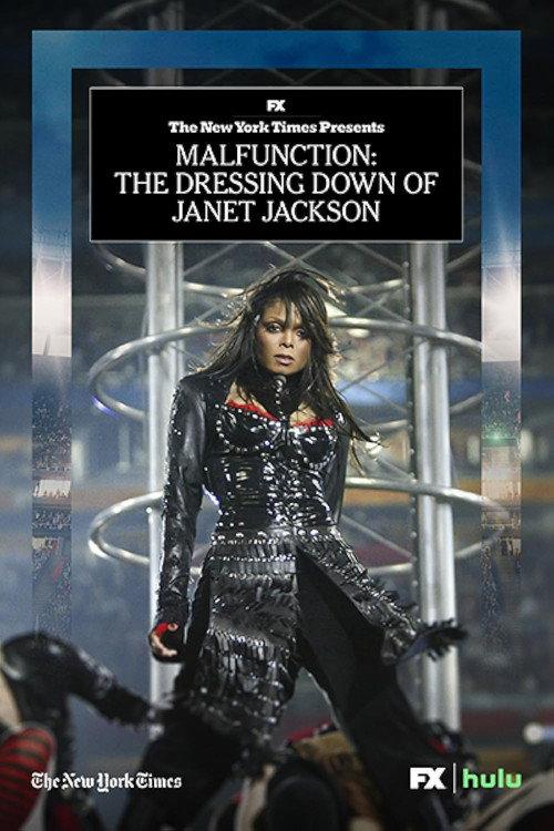 Malfunction: The Dressing Down of Janet Jackson 2021 official movie poster