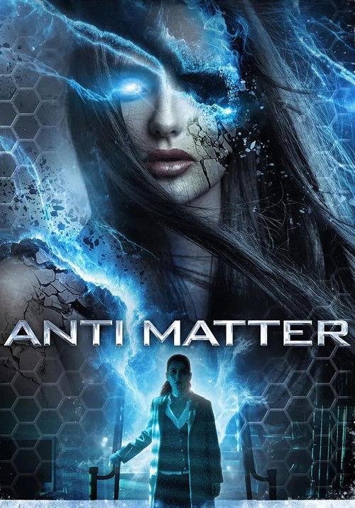 Anti Matter 2016 official movie poster