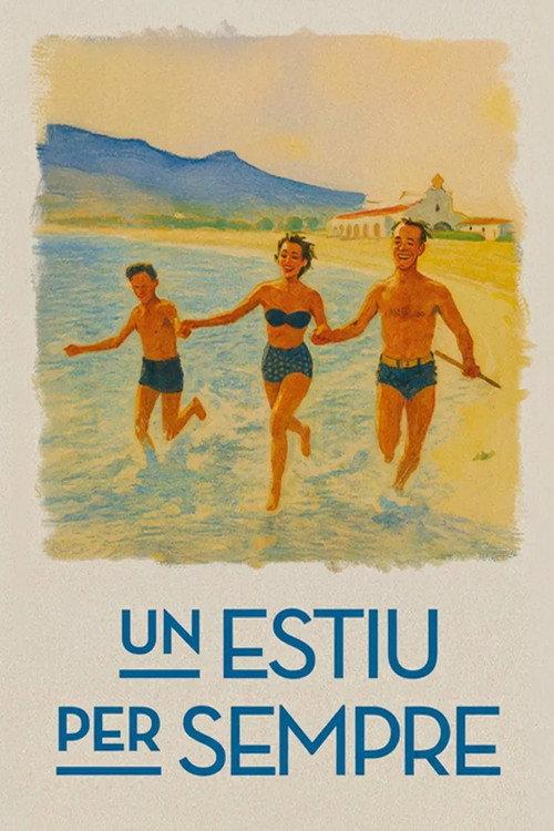 Un estiu per sempre 2026 official movie poster
