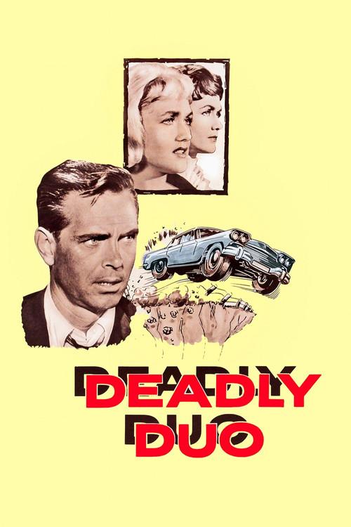 Deadly Duo 1962 official movie poster