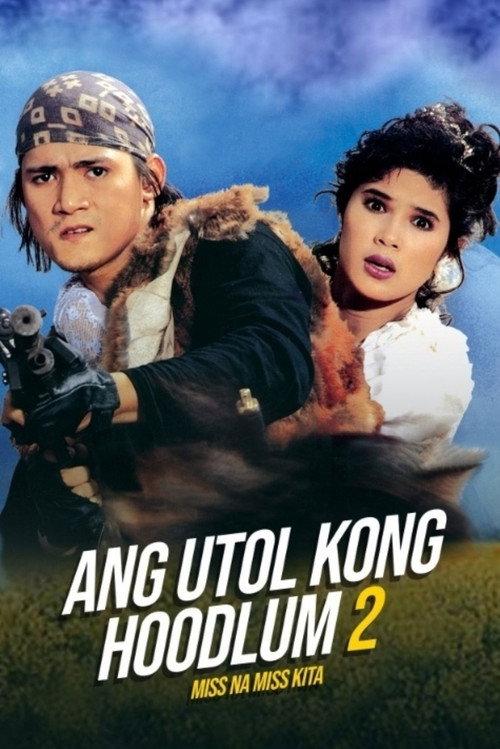 Miss na Miss na Kita: Ang Utol Kong Hoodlum Part 2 1992 official movie poster