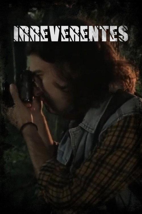 Irreverentes 2018 official movie poster