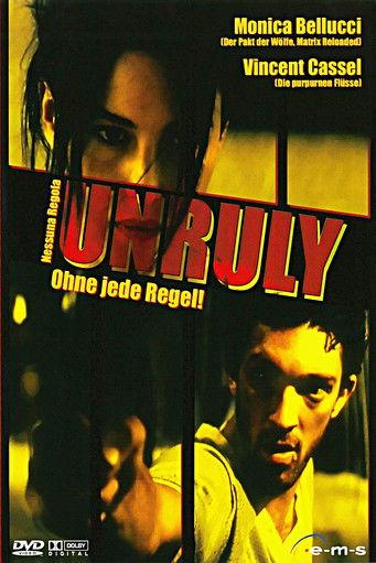 Unruly 1999 official movie poster