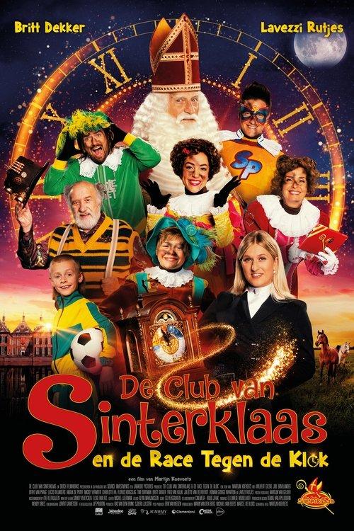 De Club Van Sinterklaas: De Race Tegen De Klok 2022 official movie poster