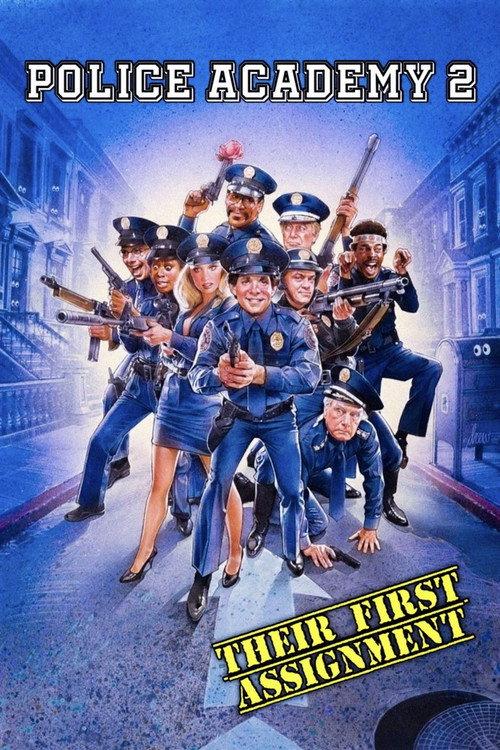 Police Academy 2: Their First Assignment 1985 official movie poster